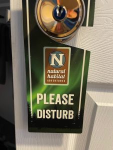 Please disturb sign for nat hab northern lights trip